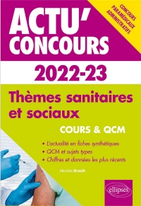 Thèmes sanitaires et sociaux 2022-2023 - Cours et QCM