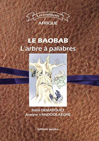 Le Baobab- l'Arbre a Palabres