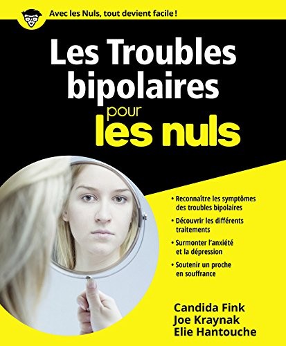 Les Troubles bipolaires pour les Nuls grand format