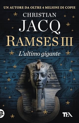 Ramses III. L'ultimo gigante