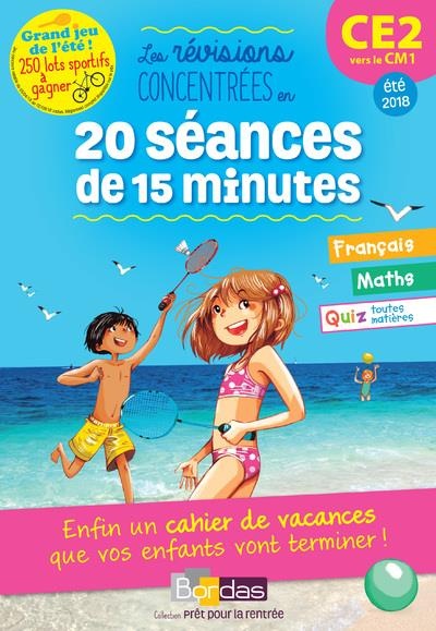 Prêt pour la rentrée! CE2 vers le CM1- Cahier de vacances