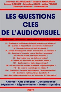 Les Questions clés de l'audiovisuel