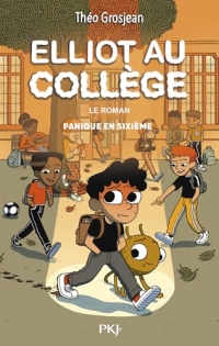 Elliot au collège - Tome 1