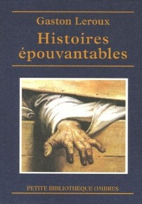 Histoires épouvantables : Suivi de L'Homme qui a vu le diable