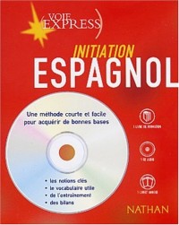 Espagnol : Initiation (2 livres + 1 CD audio)