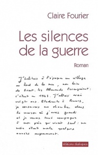 Les silences de la guerre