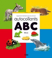 J'apprends avec les animaux : J'apprends l'alphabet avec les Animaux : de 3 à 6 ans