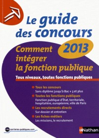 Le guide des concours 2013