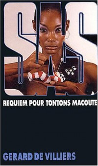 SAS, numéro 24 : Requiem pour tontons Macoutes