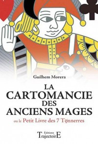 La cartomancie des anciens mages