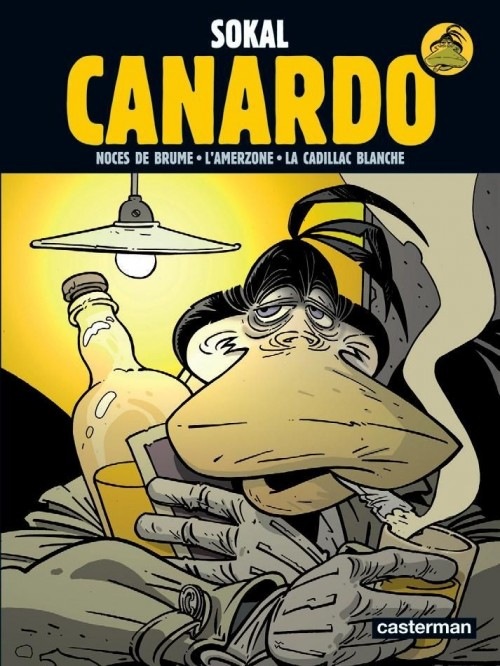 Canardo : Deuxième cycle : Noces de brume ; L'Amerzone ; La Cadillac blanche