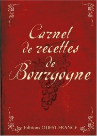 Carnet de recettes de Bourgogne
