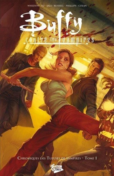 Buffy : Chronique des Tueuses de Vampires, tome 1