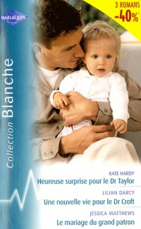 Heureuse surprise pour le Dr Taylor ; Une nouvelle vie pour Dr Croft ; Le mariage du grand patron