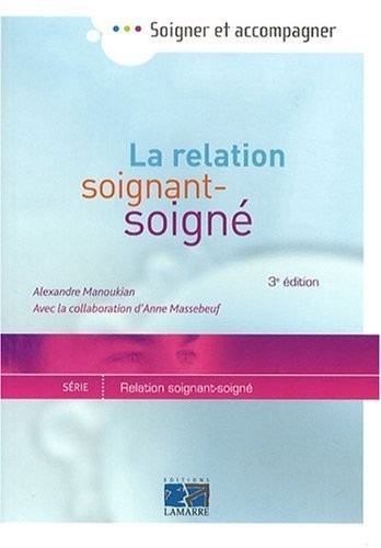 La relation soignant-soigné