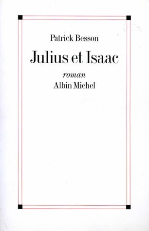 Julius et Isaac