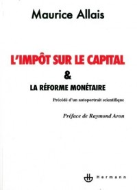 L'impôt sur le capital et la réforme monétaire