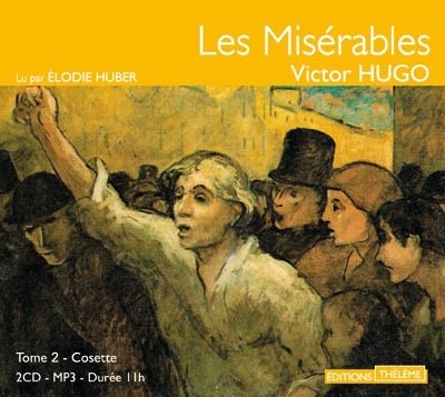 Les Misérables - tome 2 Cosette (2)