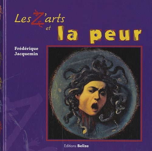 Les Z'arts et la peur