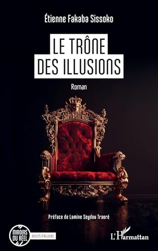 Le trône des illusions