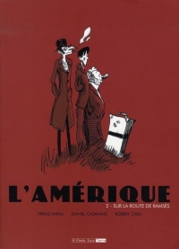 L'Amérique - tome 2 Sur la route de Ramsès (02)