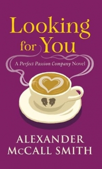 Looking for You: A Perfect Passion Company Novel (#2)