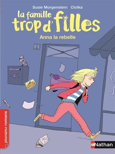La famille trop d'filles : Anna la rebelle