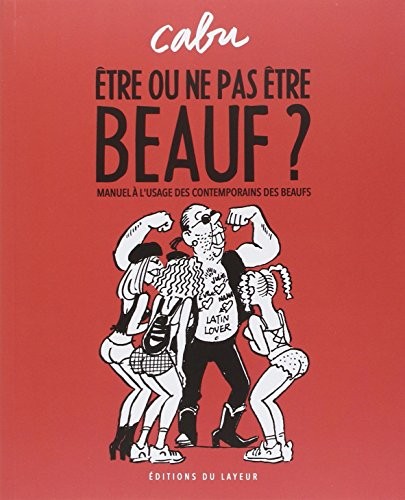 Être Ou Ne Pas Être Beauf