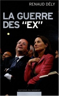 La guerre des ex