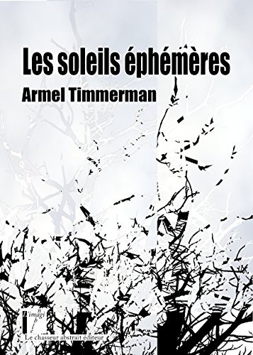 Les soleils éphémères
