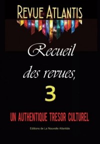 Revue Atlantis, recueil des revues 3, un authentique trésor culturel