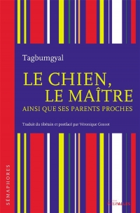 Le chien, son maître et les parents proches