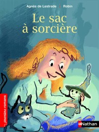 Le sac à sorcière - Roman Fantastique - De 7 à 11 ans