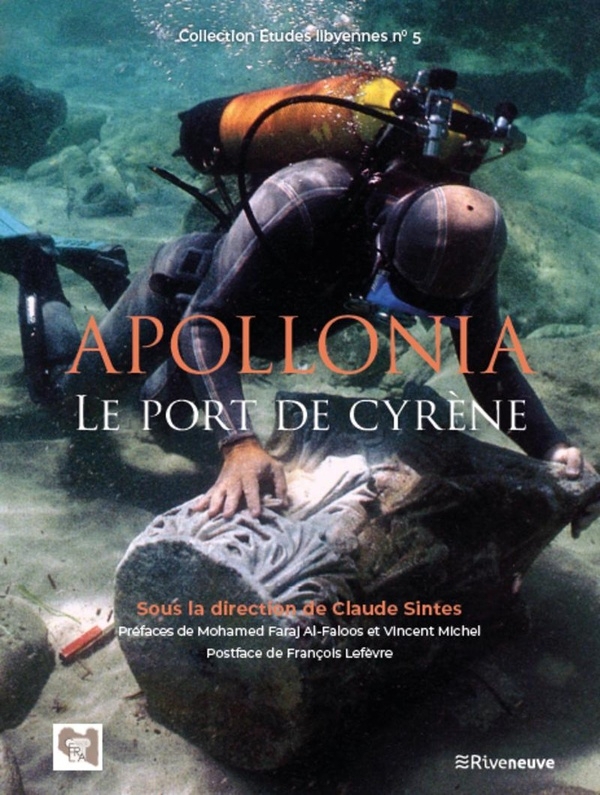 Apollonia, Le port de Cyrène. Fouilles sous-marines de la mission archéologique française de Libye