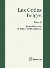 Les Codes belges. Tome 8. 2014
