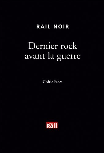 Dernier rock avant la guerre