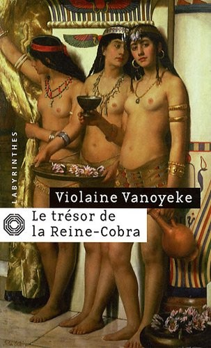 Le trésor de la reine-cobra