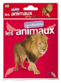 Livre Doudou : Les Animaux - Dès 18 mois