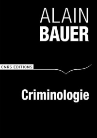 A la recherche de la criminologie. Une enquête