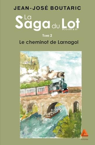 Le Cheminot de Larnagol
