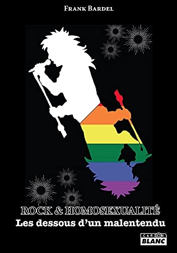 Rock et homosexualité: Les dessous d'un malentendu