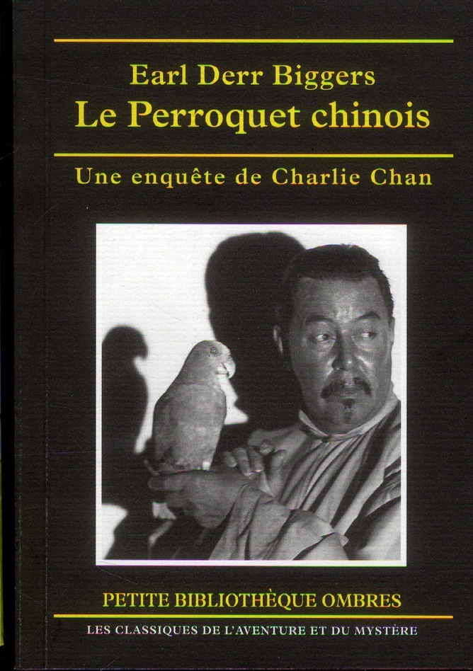 Le Perroquet chinois : Une enquête de Charlie Chan