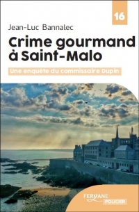 Crime gourmand à Saint-Malo