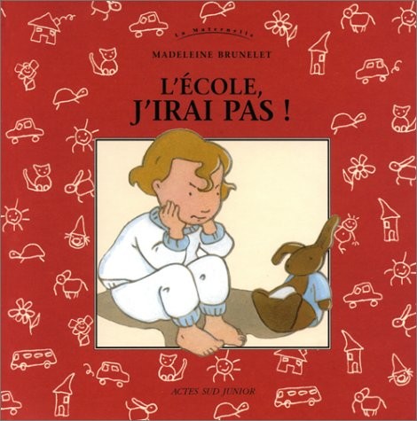 L'Ecole, j'irai pas !