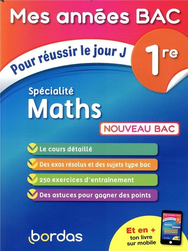 Mes années Bac - Spécialité Maths 1re