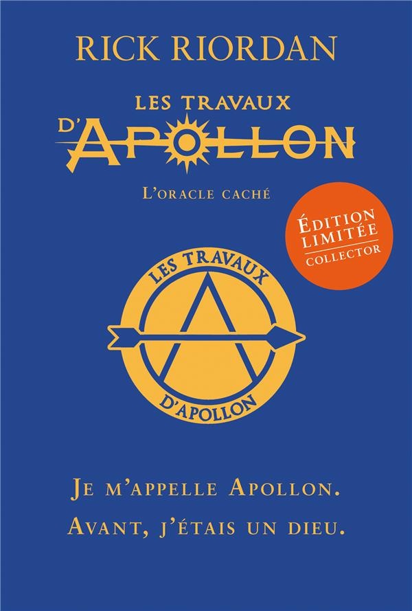 LES TRAVAUX D'APOLLON T1 COLLECTOR L'oracle caché