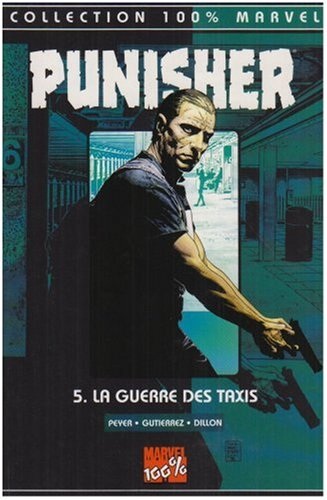 Punisher t.5 : la guerre des taxis