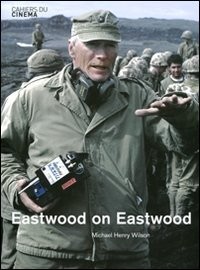 Eastwood on Eastwood