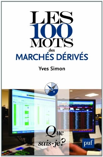 Les 100 mots des marchés dérives