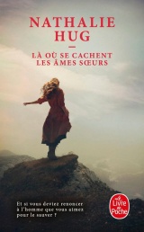 Là où se cachent les âmes soeurs [Poche]